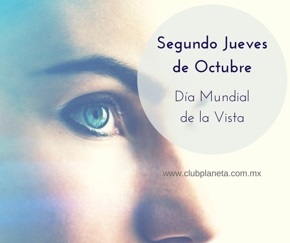 octubre, dia mundial de la visión